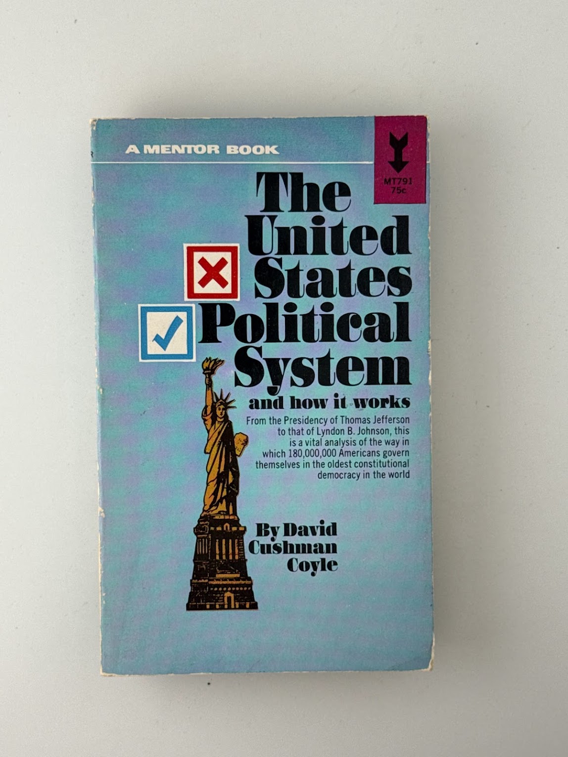 The United States Political System by David Cushman Coyle
