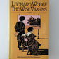 The Wise Virgins by Leonard Woolf
