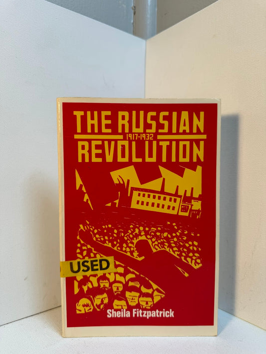 The Russian Revolution by Sheila Fitzpatrick