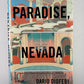 Paradise, Nevada by Dario Diofebi