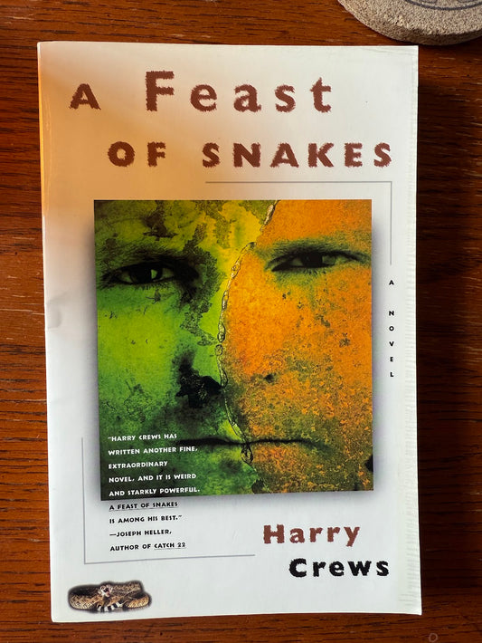 A Feast of Snakes by Harry Crews