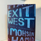 Exit West by Mohsin Hamid