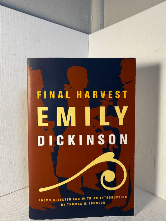 Final Harvest by Emily Dickinson