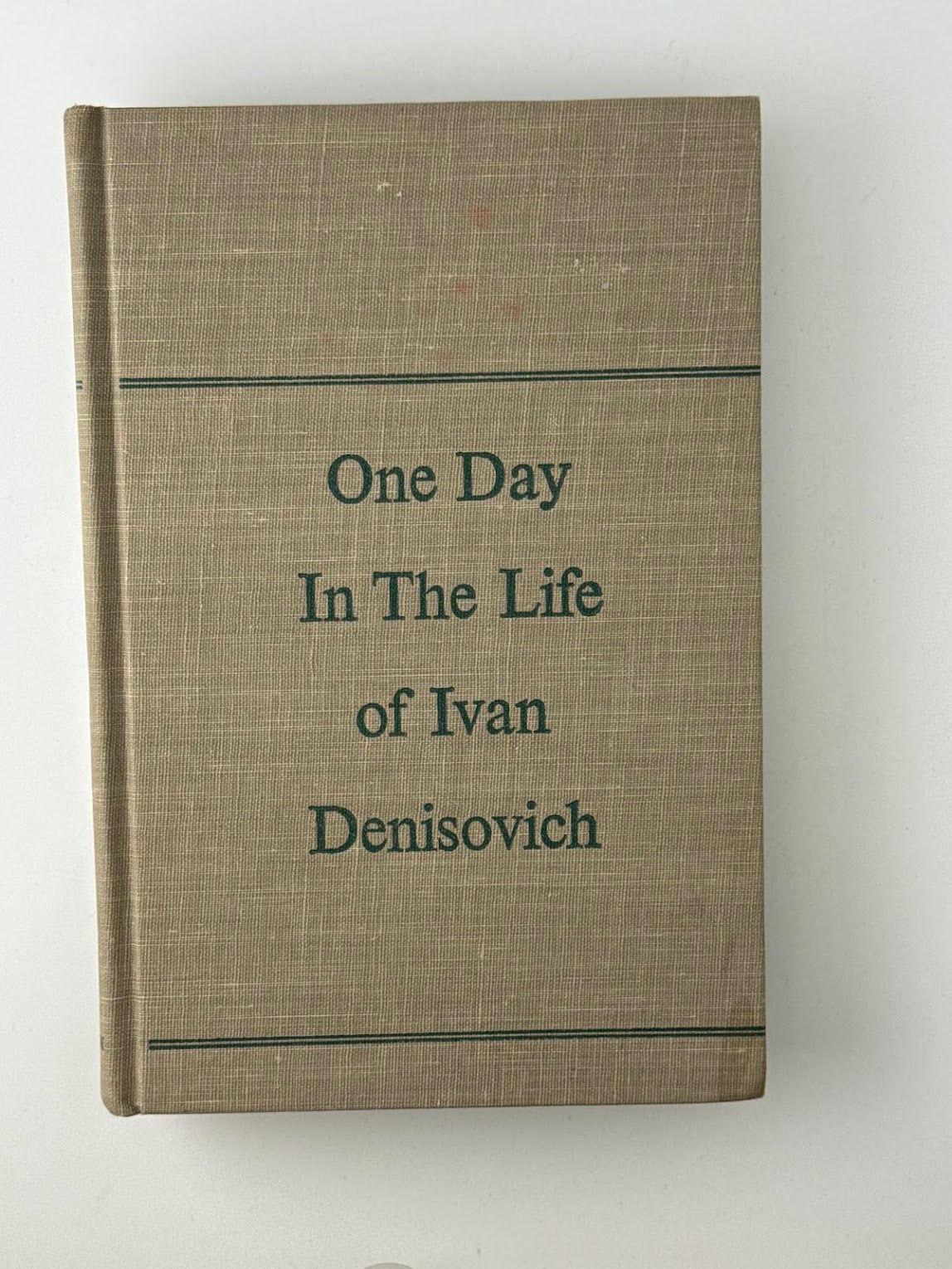 One Day in the Life of Ivan Denisovich by Alexander Solzhenitsyn