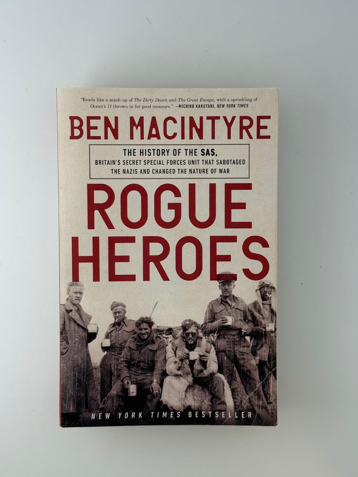 Rogue Heroes by Ben Macintyre