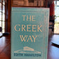 The Greek Way by Edith Hamilton