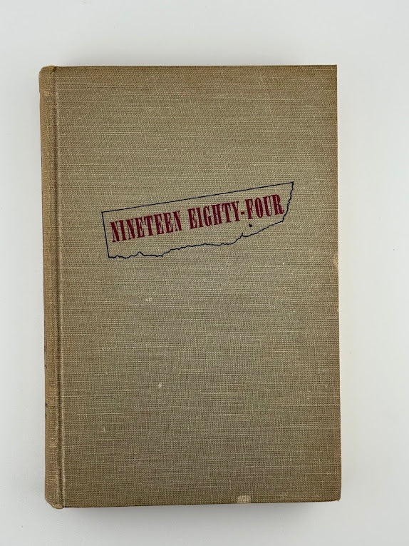 Nineteen Eighty Four by George Orwell