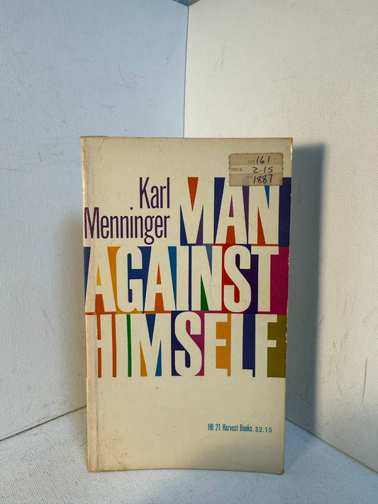 Man Against Himself by Karl Menninger