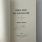 (Signed) Bear and His Daughter by Robert Stone