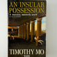 An Insular Possession by Timothy Mo