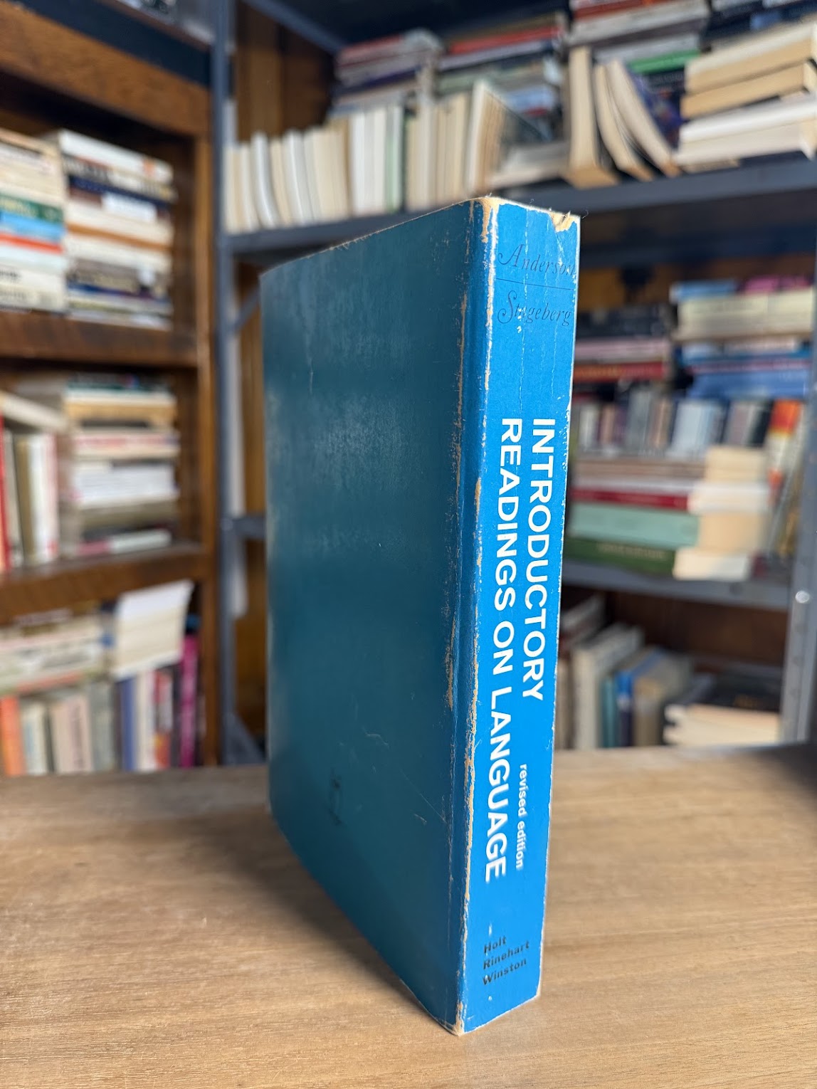 Introductory Readings on Language edited by Wallace L. Anderson and Norman C. Stageberg