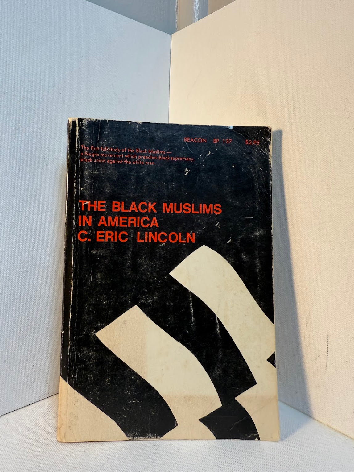 The Black Muslims in America by C. Eric Lincoln
