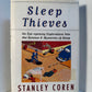 Sleep Thieves by Stanley Coren