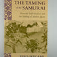 The Taming of the Samurai by Eiko Ikegami