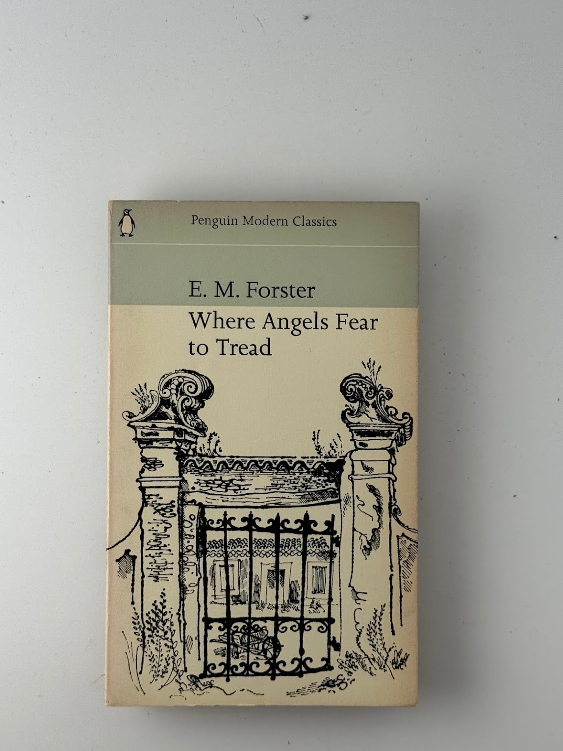 Where Angels Fear to Tread by E.M. Forster