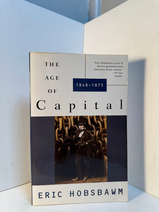 The Age of Capital 1848-1875 by Eric Hobsbawm
