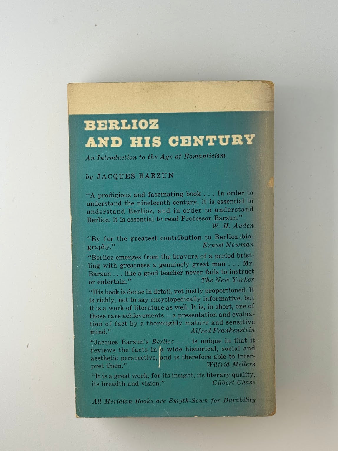 Berlioz and His Century by Jacques Barzun