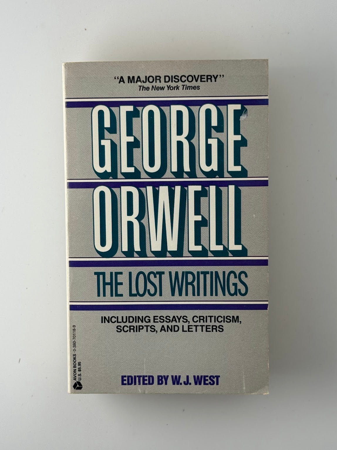 The Lost Writings by George Orwell