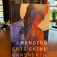 Mending Skins by Eric Gansworth