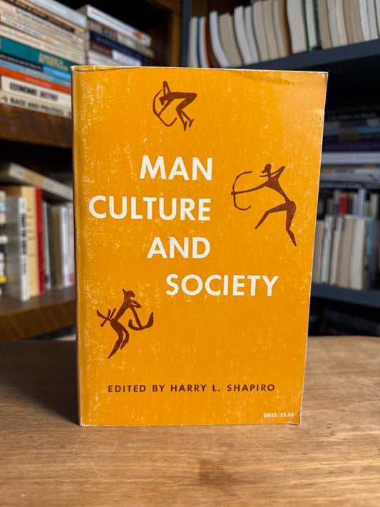 Man, Culture, and Society edited by Harry L. Shapiro