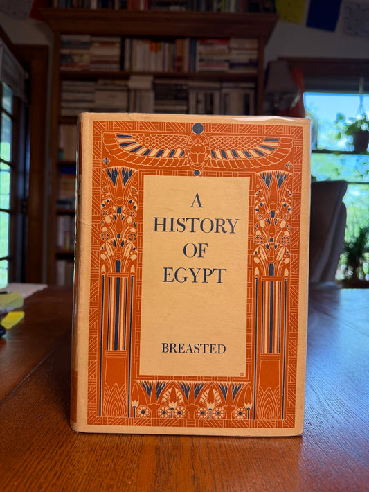 A History of Egypt by James Breasted