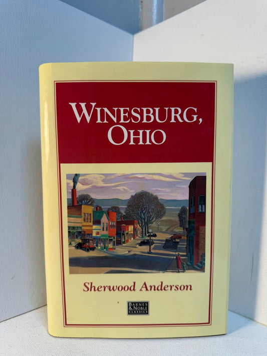Winesburg, Ohio by Sherwood Anderson