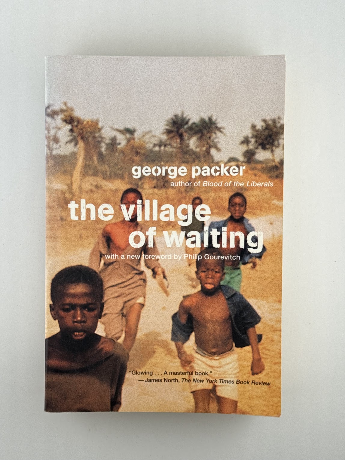 The Village of Waiting by George Packer