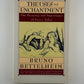 The Uses of Enchantment by Bruno Bettelheim