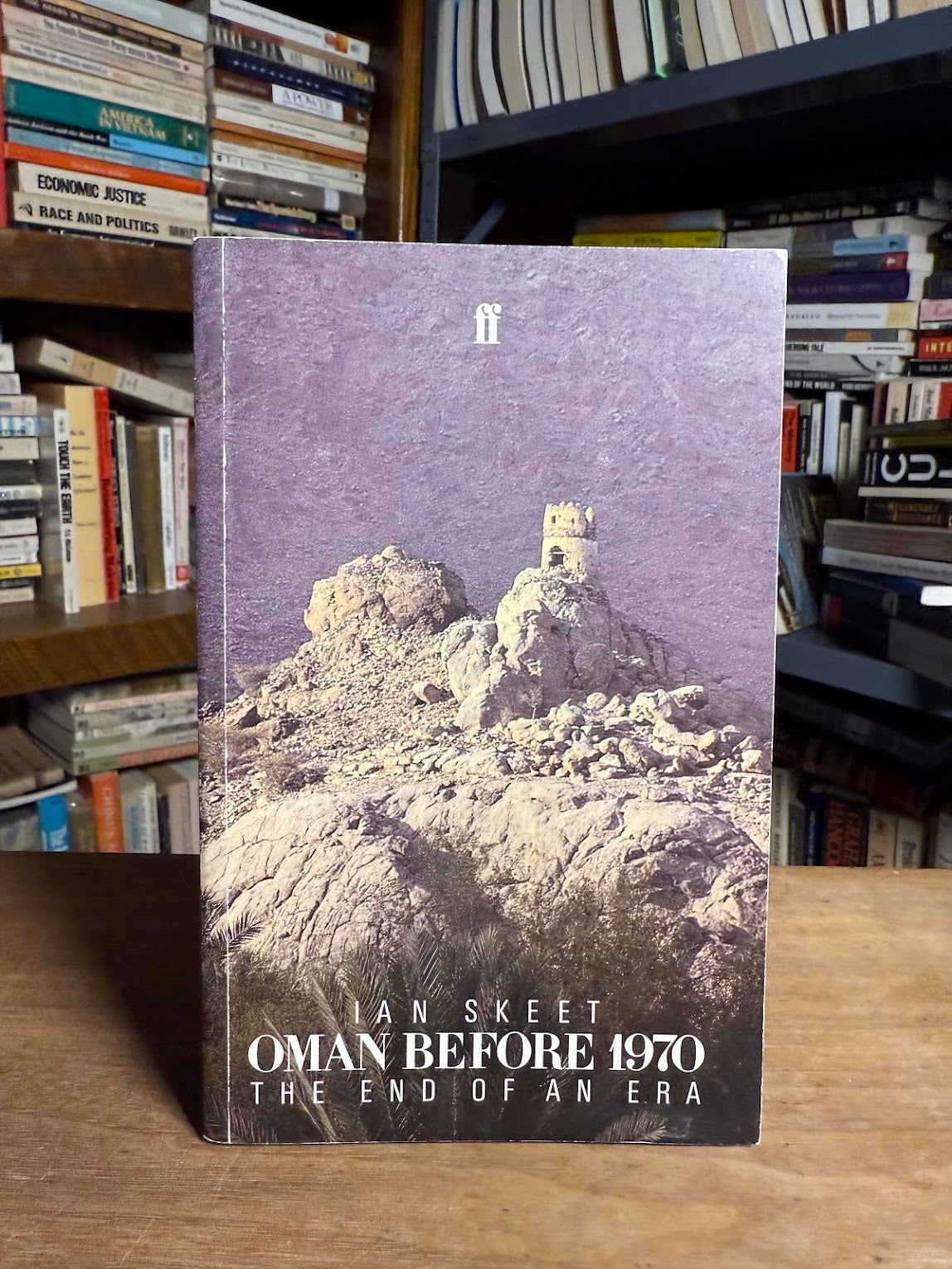 Oman Before 1970 - The End of an Era by Ian Skeet