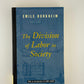 The Division of Labor in Society by Emile Durkheim