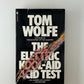 The Electric Kool-Aid Acid Test by Tom Wolfe