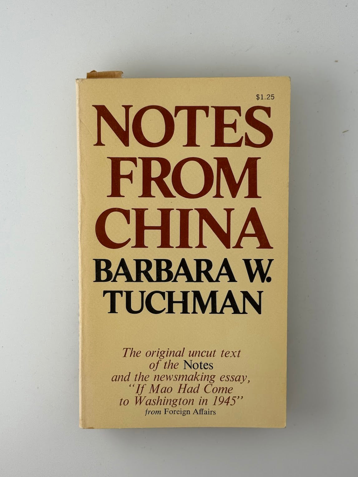 Notes From China by Barbara Tuchman