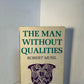 The Man Without Qualities by Robert Musil
