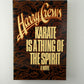 Karate is A Thing of the Spirit by Harry Crews