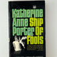 Ship of Fools by Katherine Anne Porter