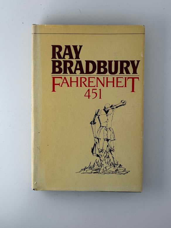Fahrenheit 451 by Ray Bradbury