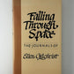 Falling Through Space by Ellen Gilchrist