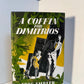 A Coffin for Dimitrios by Eric Ambler