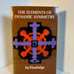 The Elements of Dynamic Symmetry by Jay Hambidge