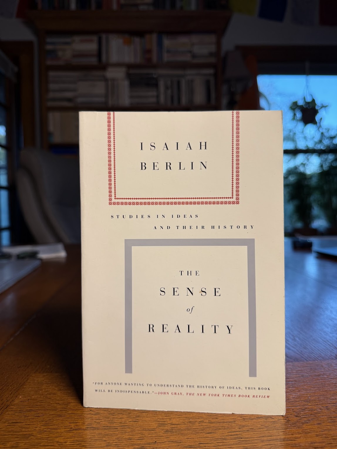 The Sense of Reality by Isaiah Berlin