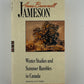 Winter Studies and Summer Rambles in Canada by Anna Brownell Jameson