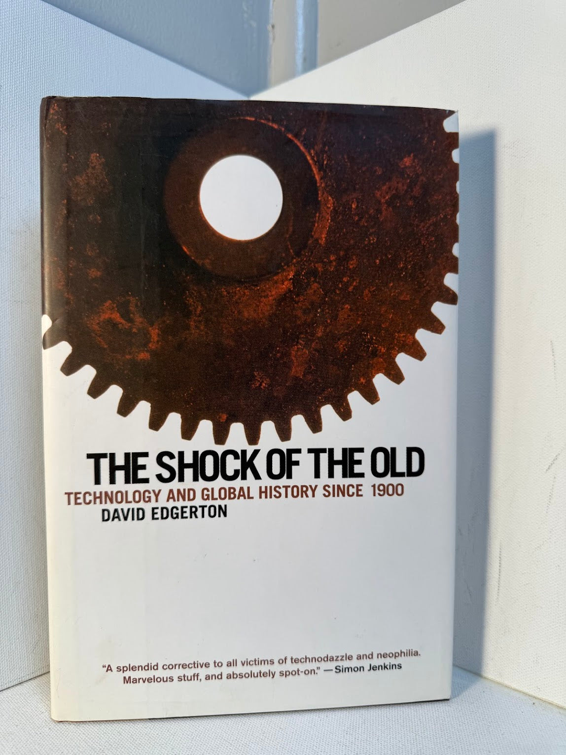 The Shock of the Old by David Edgerton