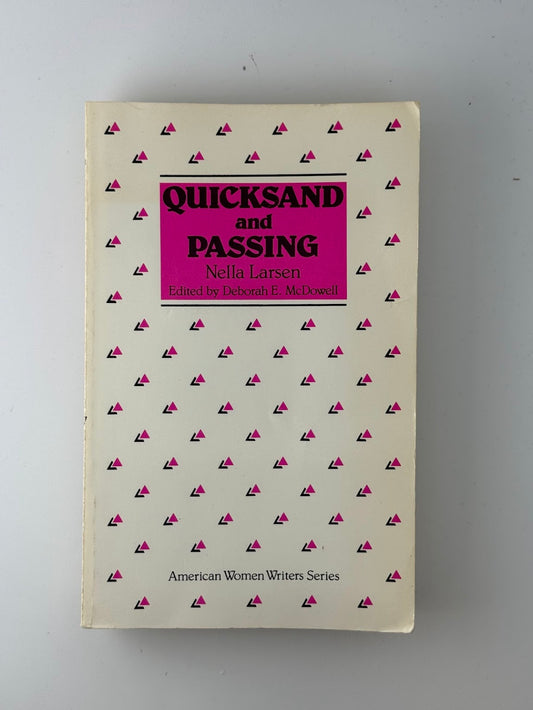 Quicksand and Passing by Nella Larsen