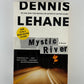 Mystic River by Dennis Lehane