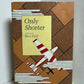 Only Shorter by Ross Feld