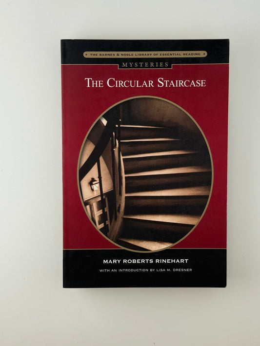 The Circular Staircase by Mary Roberts Rinehart
