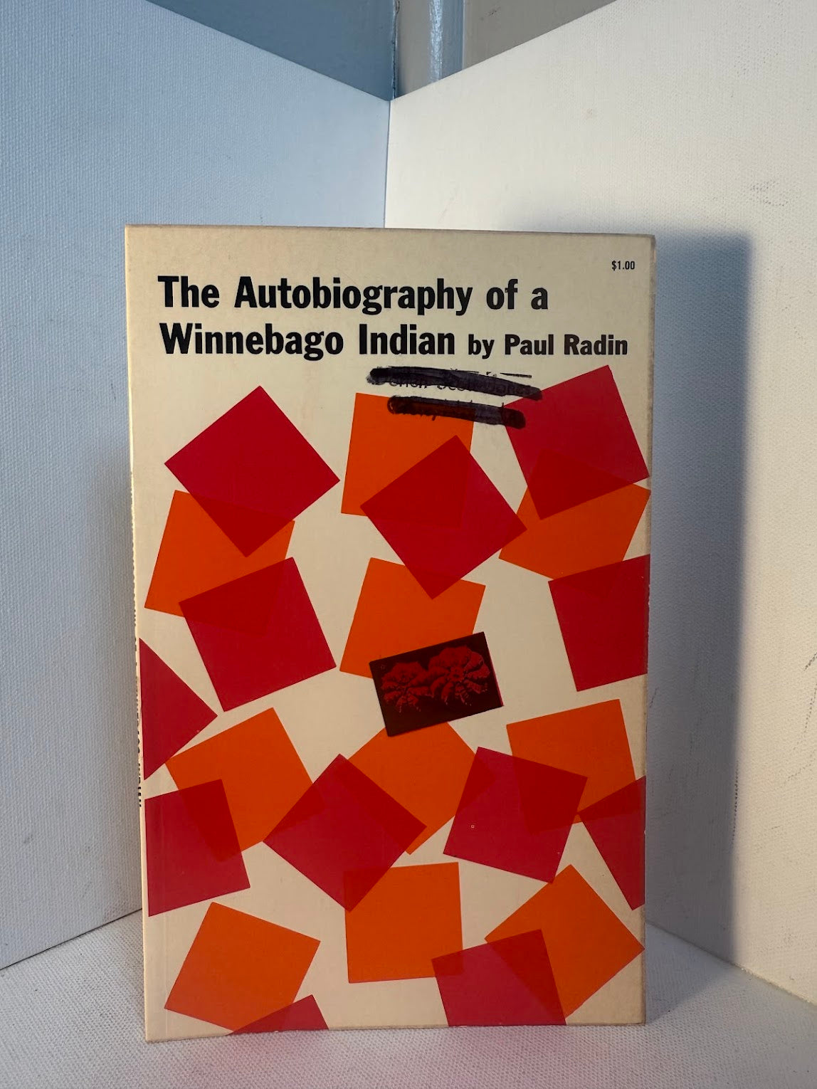 The Autobiography of a Winnebago Indian by Paul Radin