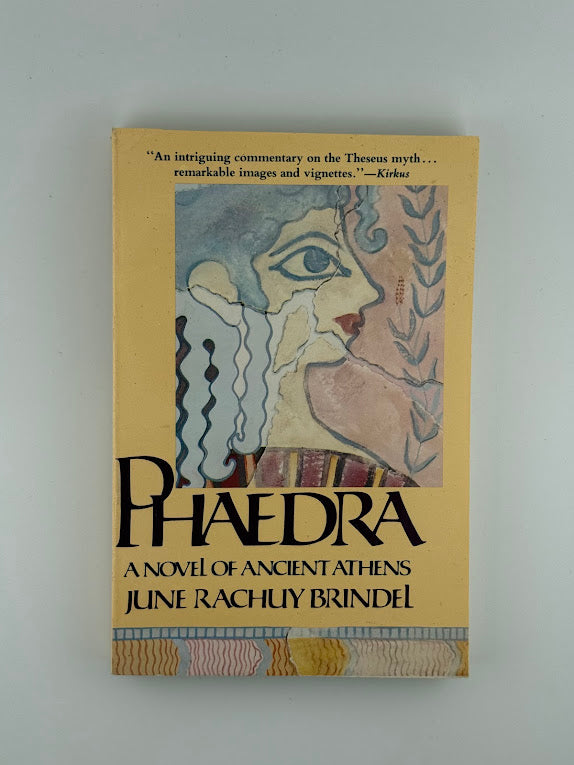 Phaedra by June Rachuy Brindel