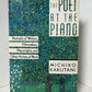 The Poet at the Piano by Michiko Kakutani