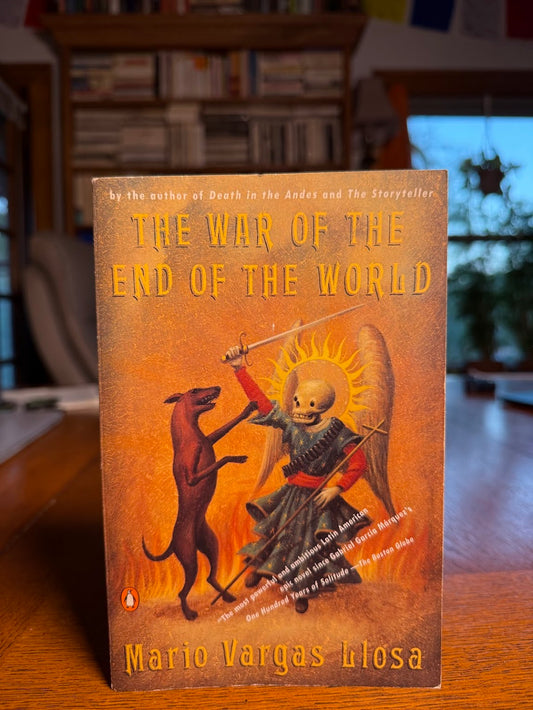 The War of the End of the World by Mario Vargas Llosa